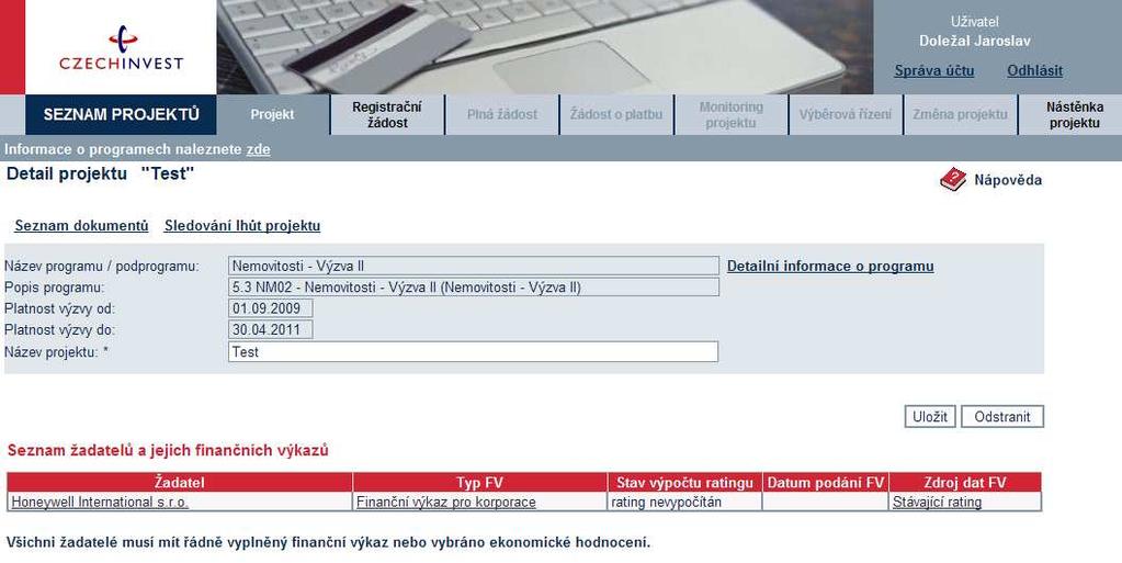 Pokud již žadatel vybral použití stávajícího ratingu, ale chce místo něj použít opět FV, jde do detailu ekonomického hodnocení a klikne na tlačítko Použít FV místo posledního ekonomického hodnocení.