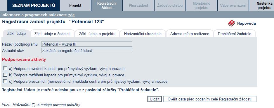 1.1.6 Vyplnění Registrační žádosti (RŽ) Registrační žádost je on-line elektronický formulář, který se v aplikaci eaccount zobrazí po rozkliku