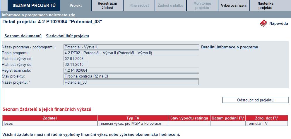 Vzorová ukázka po zadání (po uložení) nového projektu do aplikace eaccount Kontextová nápověda Nástěnka projektu určená pro komunikaci mezi žadatelem a projektovým manažerem CzechInvestu Žadateli