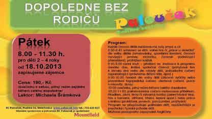 00 ukázková hodina Mohendžodáro Radka Jiroušková www.radkajirouskova.mohendzodaro.cz zdarma 26.10. 10.00-14.00 kurz Mohendžodáro první ásana Radka Jiroušková www.radkajirouskova.mohendzodaro.cz 450,-za setkání 2000,-za celý cyklus 29.