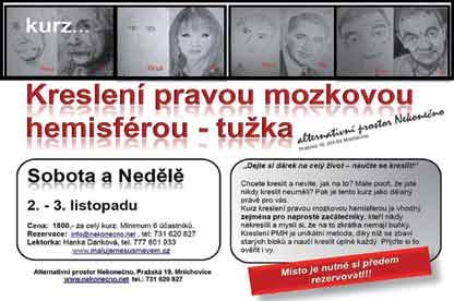 malujemesusmevem.cz 1800,- za dvoudení kurz 9. 11. 9.00-17.30 10.11. 9.00-16.30 kurz Hormonální jogová terapie Frída Gedeonová www.kurzy-hormonalni-jogy.cz 2500,- za dvoudení kurz 12.11. 20.00-22.