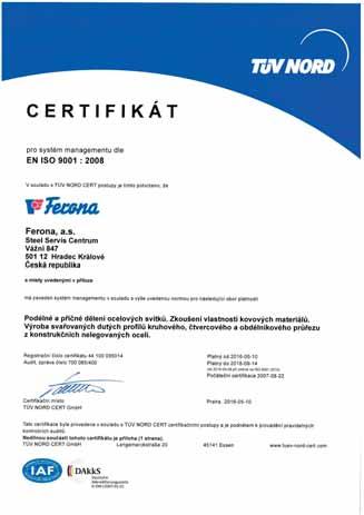 SYSTÉM MANAGEMENTU KVALITY QMS podle požadavků normy ISO/TS 16949:2009 SSC Hradec Králové Ve Steel Servis Centru je systém managementu kvality vymezen pro: - Podélné a příčné