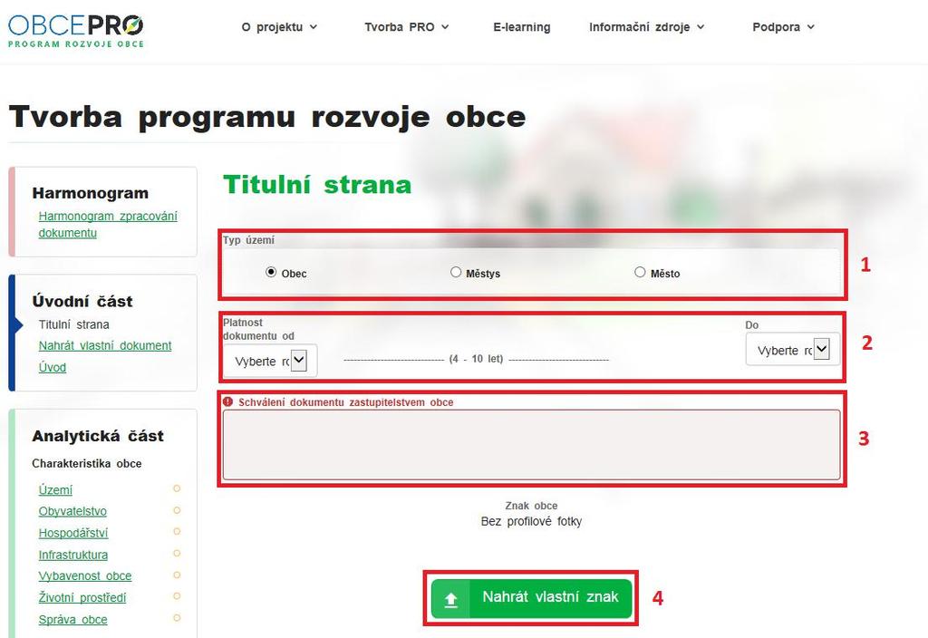 3.2. Úvodní část V úvodní části se vyplňují údaje, které jsou následně uvedeny na titulní straně dokumentu, popisuje se samotný úvod dokumentu či je zde možné nahrát vlastní (již zpracovaný) dokument.