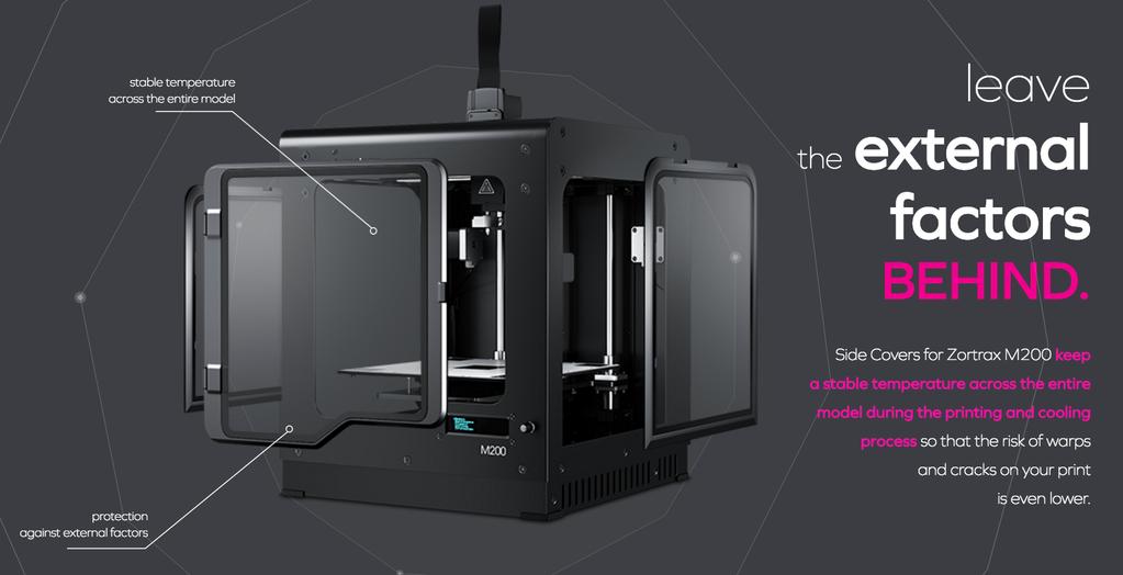PŘEDNOSTI ZORTRAX M200 3D tiskárna Zortrax M200 se díky přesné a pevné konstrukci pyšní nejvyšším rozlišením ve své