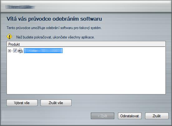 Instalace a nastavení zařízení > Instalace softwaru Odinstalace softwaru Pokud chcete vymazat software z počítače, řiďte se následujícími pokyny.