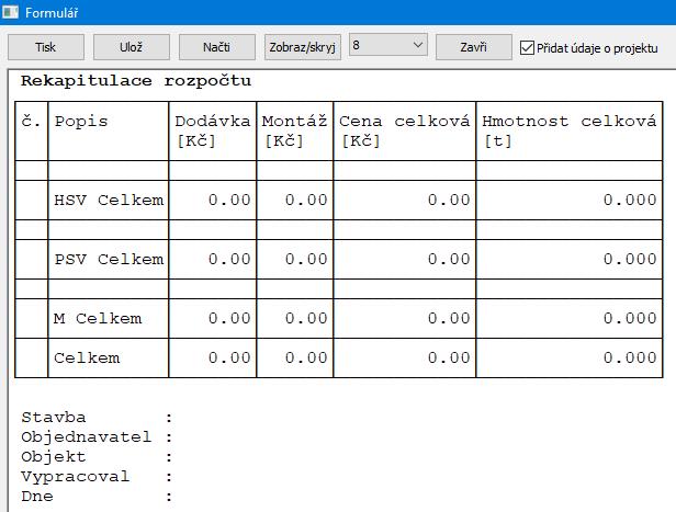 Kapitola 11 Rekapitulace Panel rekapitulace slouží k vytvoření krycího listu všech rozpočtových formulářů.