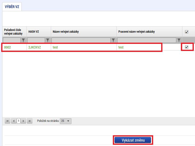 zaškrtnout fajfkou checkbox a stisknout tlačítko