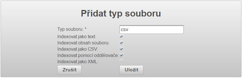 It is possible to filter list of data type by index or name of filetype. Obrázek 9: List of filetype When adding a file type, it is advisable to choose possible ways of indexing files.