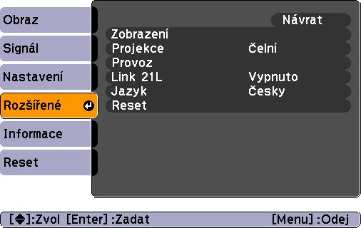 Seznam funkcí 36 Nabídka Extended (Rozšířená) Dílčí nabídka Display (Zobrazení) Projekce Funkce Umožní měnit nastavení vztahující se k zobrazení dat projektoru.