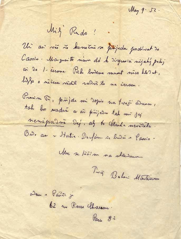 // TYPY PRAMENŮ // 59 POMOCNÉ PRAMENY Korespondence jako doplněk k notovým a literárním pramenům je nutno vzít v úvahu doklady z korespondence autora, z korespondence třetích osob, pokud