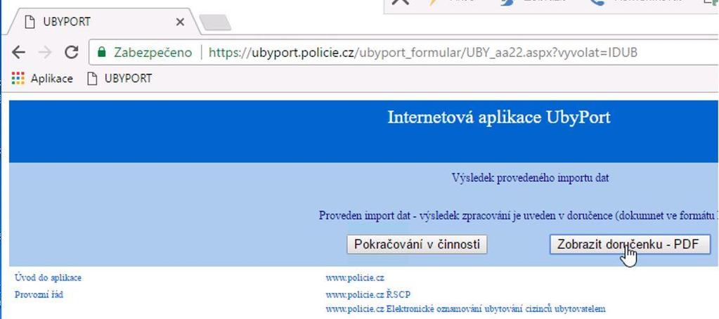 na tlačítko Otevřít) se spustí přenos dat na server policie (průběh je indikován graficky a