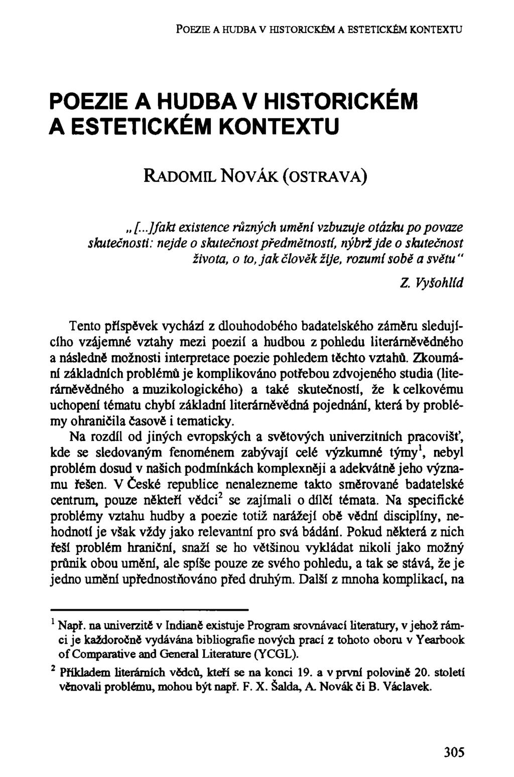 POEZIE A HUDBA V HISTORICKÉM A ESTETICKÉM KONTEXTU POEZIE A HUDBA V HISTORICKÉM A ESTETICKÉM KONTEXTU RADOMIL NOVÁK (OSTRÁVA),,[.