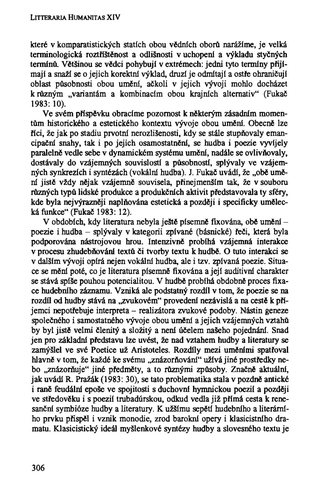 LlTTERARIA HUM ANITAS XIV které v komparatistických statích obou vědních oborů narážíme, je velká terminologická roztříštěnost a odlišnosti v uchopeni a výkladu styčných termínů.