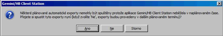 ručního zásahu v HB. Pro jiná data automatický export nastavit nelze.