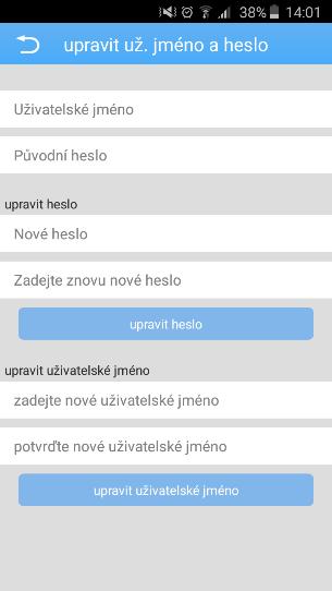 Zde můžete změnit Uživatelské jméno*¹ a Heslo*² své kamery. Proto musíte nejprve zadat staré uživatelské jméno a heslo.