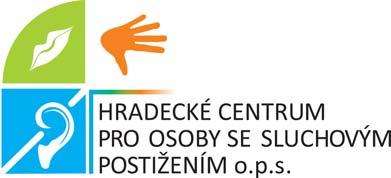 HRADECKÉ CENTRUM PRO OSOBY SE SLUCHOVÝM POSTIŽENÍM, O.P.S. Půjčovna pomůcek Půjčovna nabízí dočasné zapůjčení různých pomůcek, např.