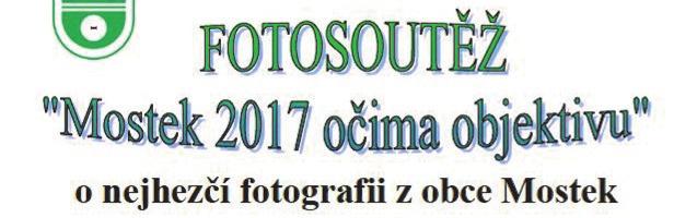probíhá soutěž Mostek 0 očima objektivu Pošlete fotografii, kterou jste zachytili na svém