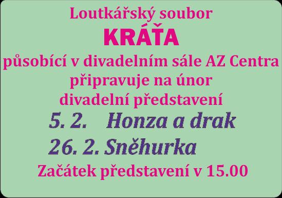 února je pro děti připraveno keramické vyrábění v keramické dílně a turnaj v elektronickém bowlingu o ceny v počítačové učebně.