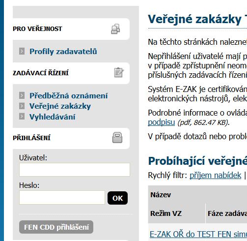 Kromě individuálních elektronických nástrojů E-ZAK, lze aktuálně pomocí FEN CDD propojit uživatelské účty z těchto elektronických nástrojů: Portál vhodného uveřejnění společnosti QCM, s.r.o. Tender Arena společnosti Tender Systems, s.