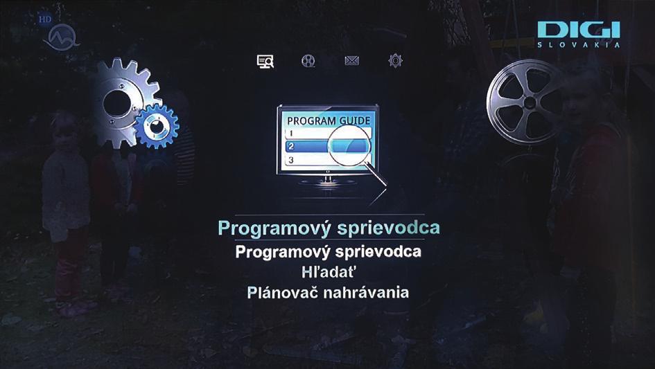 Stlačte tlačidlo EXIT pre opustenie menu.