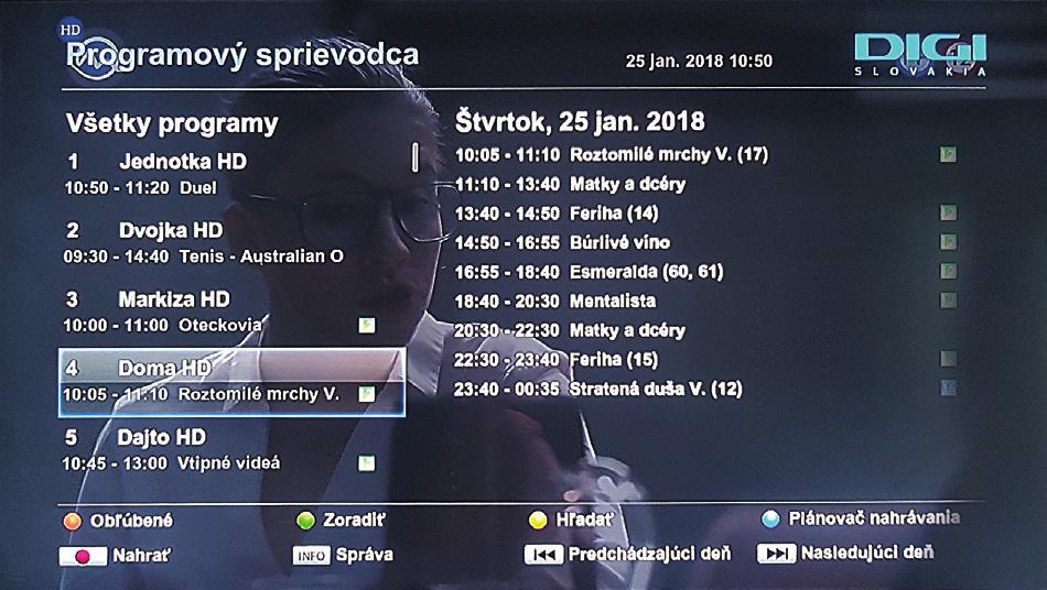 SPRIEVODCA MÉDIÁ TV PROGRAM Elektronický programový sprievodca zobrazuje informácie o vysielaní pre jednotlivé TV stanice na základe dátumu a času.
