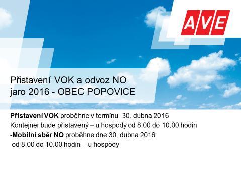 - 6-4. Oznamujeme Vám, že mobilní svoz biologicky rozložitelného komunálního odpadu se uskuteční od 1.4. do 3.4.2016.