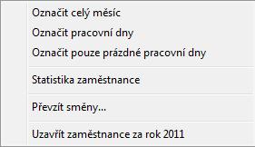 Dále je vypsán seznam zaměstnanců, kteří jsou ve vybraném měsíci zařazení do dané pracovní skupiny.