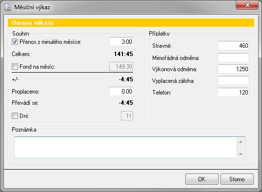 V pravé části okna jsou dále vypsány souhrnné informace za celý měsíční výkaz výpočet odpracovaných hodin a přenosů, příplatky a výjimky.