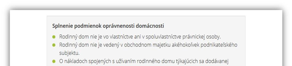 5 Splnenie podmienok a uprednostňujúce kritériá Pred podaním žiadosti o vydanie poukážky je nevyhnutné riadne sa oboznámiť s podmienkami