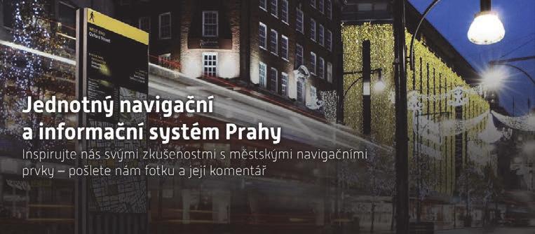 Praha začíná připravovat jednotný informační systém, svoje postřehy mohou lidé už teď posílat na webu Praha chce zlepšit a sjednotit informační a navigační systém v ulicích města.