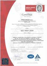 číslo: 26872307 VAT: CZ 26872307 OKEČ: 241200 Telefon: +420 581 252 111 Fax: +420 581 217 048 Email: precheza@precheza.
