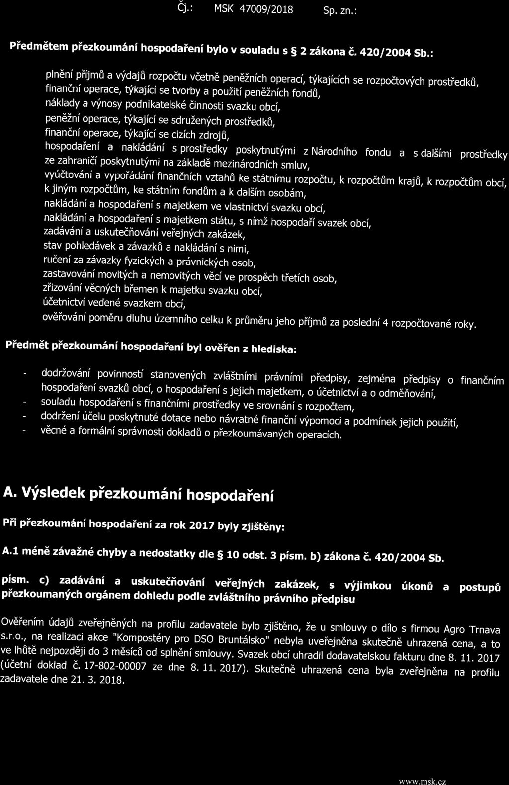 Cj.' MSK 47OO9]2OIB Sp. zn,: Piedmdtem piezkoum5ni hospodaieni byro v souradu s g 2 z5kon at.