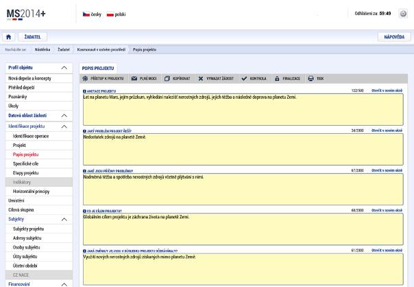 Na záložce Projekt vyplňte Název projektu CZ, Anotaci Projektu, ve které stručně popište předmět předkládaného projektového záměru, ze kterého bude jednoznačně patrné zaměření projektu.