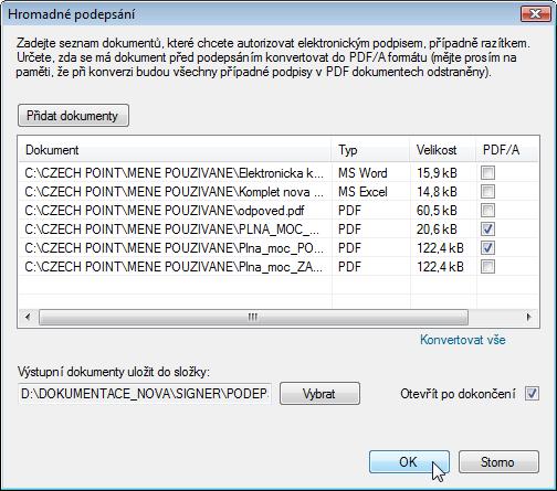 konvertovat do PDF/A, klikněte na položku Konvertovat vše. Text položky se změní na Nekonvertovat; klepnutím na tuto položku volbu zrušíte.