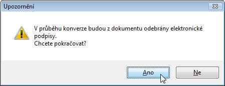 Následně proběhne konverze dokumentu do formátu PDF; o jejím provedení vás informuje zpráva v dialogovém rámečku. 6.13.2.