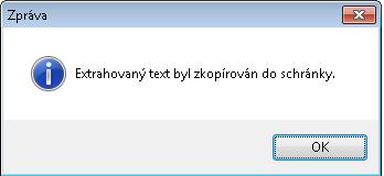 Extrahovaný text je vložen do schránky, odkud jej můžete vložit na místo, kam potřebujete. 6.22.