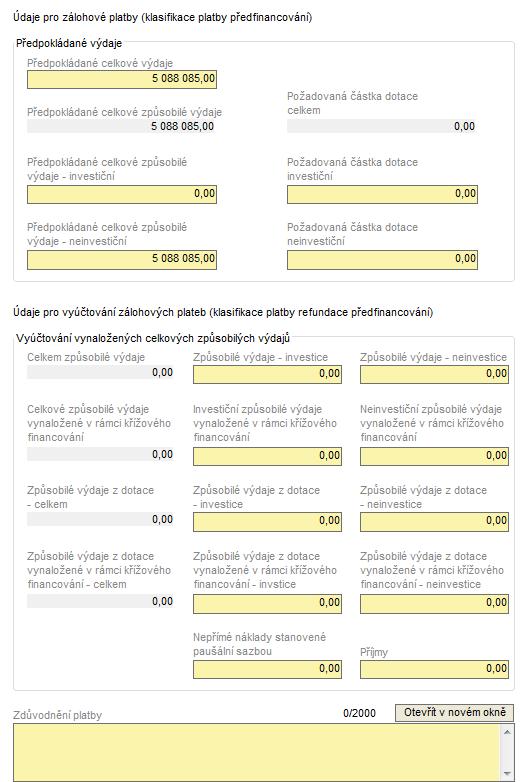 Žádost o platbu (II.) Ve druhé části záloţky ŢoP se vše odvíjí od volby Typu žádosti: EX-ANTE nebo EX-POST. Vyplňte všechna povinná pole. Zde se také soustřeďte na pole Příjmy.