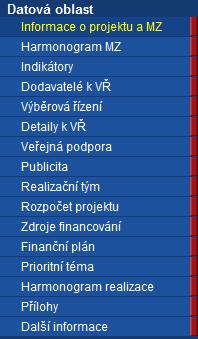 Záložky Monitorovací zprávy Postupně příjemce vyplní všechny povinné záloţky.