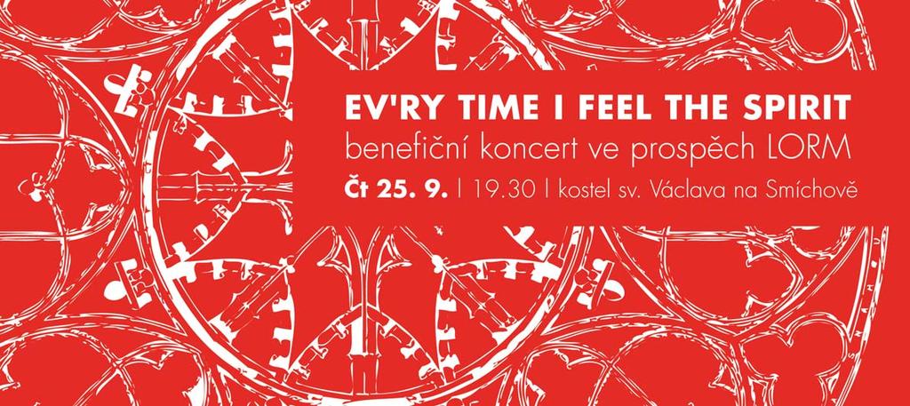 05 STRUKTURA ORGANIZACE A JEJÍ LIDSKÉ ZDROJE KAPITOLA O4 Benefiční koncert na Svatováclavských slavnostech Ve čtvrtek 25. září 2014 u sv.