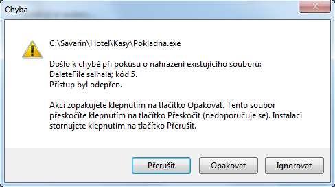 aktualizace dojde k chybě: V takovém případě rozhodně NEMAČKEJTE Ignorovat (tj. nepřeskakujte!