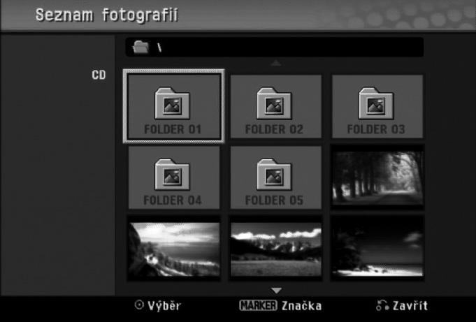 Používání souborů JPEG Zobrazení souboru JPEG Přehrávač může přehrávat disky s JPEG soubory. Před přehráváním nahrávek JPEG si přečtěte část Poznámky k nahrávkám JPEG na straně 6.