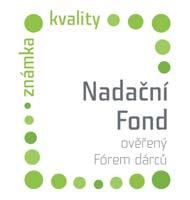 V roce 2012 jsme jako jeden z prvních nadačních fondů v ČR získali Známku kvality udělenou Fórem dárců, kterou jsme koncem
