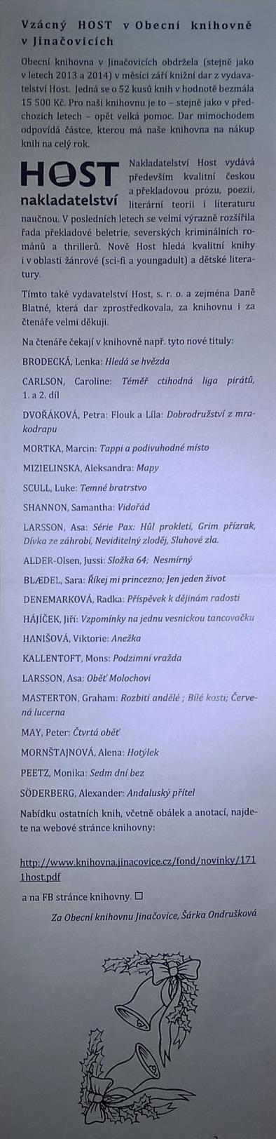 čítárnu, dětské a dospělé oddělení má ještě mísnost, kde jsou knihy na výměnu.
