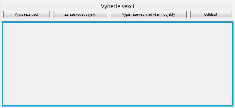 4 Řešení systému pro rezervaci objektů 51 Obrázek 7: Hlavní okno aplikace Technické řešení: Navigační lišta se bude skládat ze čtyř tlačítek button.
