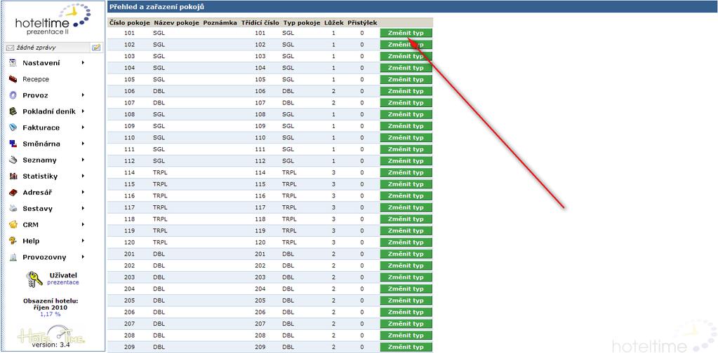 Změna typu pokoje začíná výběrem pokoje, které se ho změna týká a kliknutím na tlačítko Změnit typ v příslušném řádku.