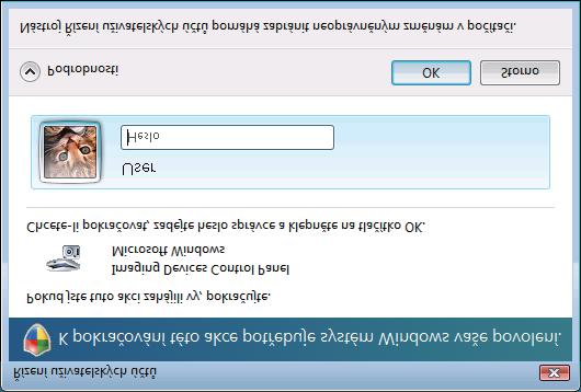 Síñové skenování (Windows Vista a Windows 7) Jakmile se zobrazí obrazovka Řízení uživatelských účtů, proveďte následující kroky.