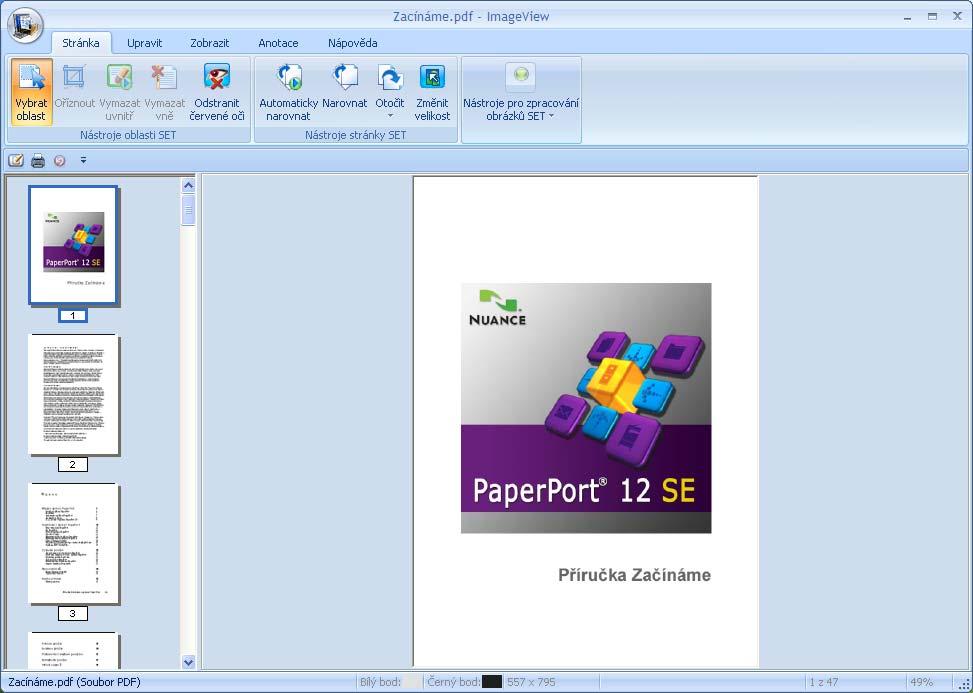 Skenování Pokud máte ve vašem PC příslušnou aplikaci pro zobrazení, můžete také otevřít položku, která není položkou PaperPort SE, a to tak, že na ni poklepete.
