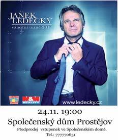 Spojenců Radim FIALA, Mlýnská 29, Prostějov Výherce získává: DVĚ VSTUPENKY v hodnotě 500 Kč na koncert.