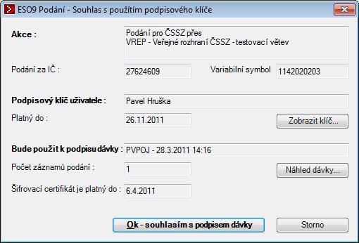 2.4.1 Souhlas s podpisem dávky Před vlastním odesláním nové dávky přes podatelnu na ČSSZ se zobrazí finální dotaz: kde stiskem OK souhlasím s podpisem dávky vydáte souhlas s podpisem dávky svým