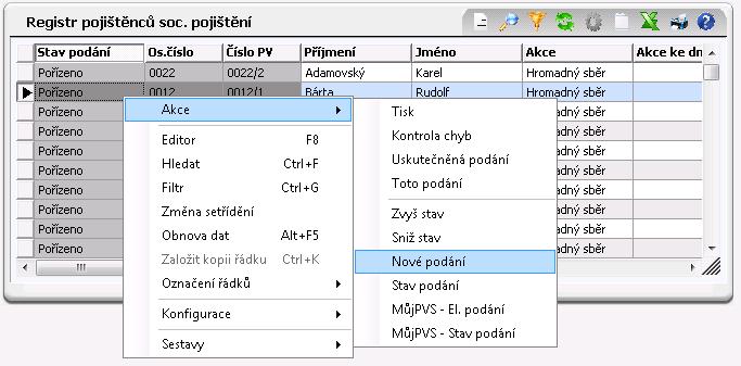Podání pomocí programu Můj PVS: Akce Můj PVS El. Podání a Můj PVS Stav podání jsou dočasně zachovány pro souběžnou možnost práce s externím programem Můj PVS.